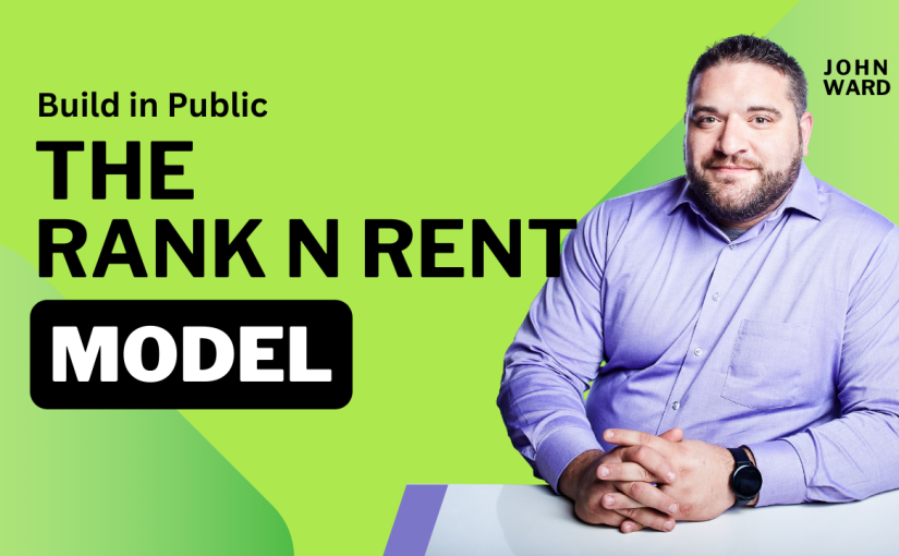 Build-in-Public – Episode 3- Rank N Rent